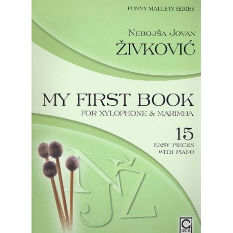 My first book for Xylophone + Marimba
