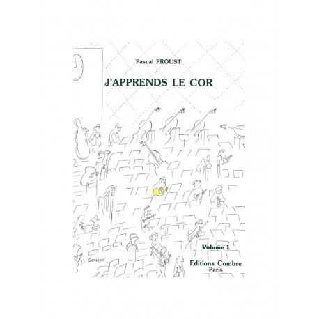 J'apprends le cor vol.1 - Proust Pascal