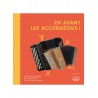 En avant les accordéons !