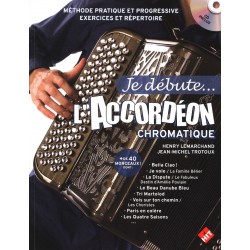 Je débute l’accordéon chromatique 1 - Méthode
