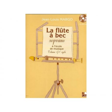 La flûte à bec soprano à l'école de musique + CD - Méthode