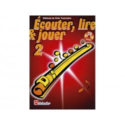 Ecouter, Lire & Jouer Flûte 2 - Méthode + 1 CD inclus
