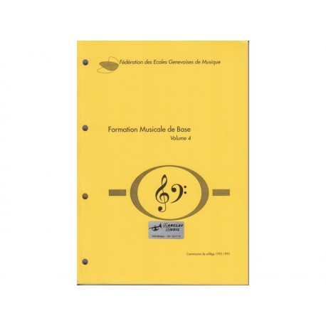 Formation Musicale de Base Vol.4 - jaune - Solfège
