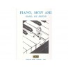Piano, Mon ami