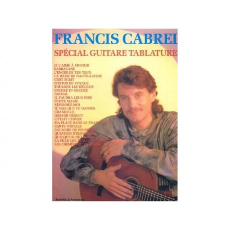 Cabrel Francis - Spécial guitare tablatures