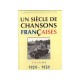 Un siècle de chansons françaises 1929-1939
