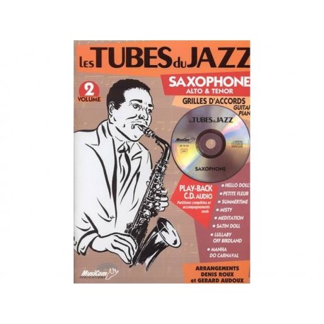 Tubes du jazz saxophone 2 + CD - alto & tenor - OCC