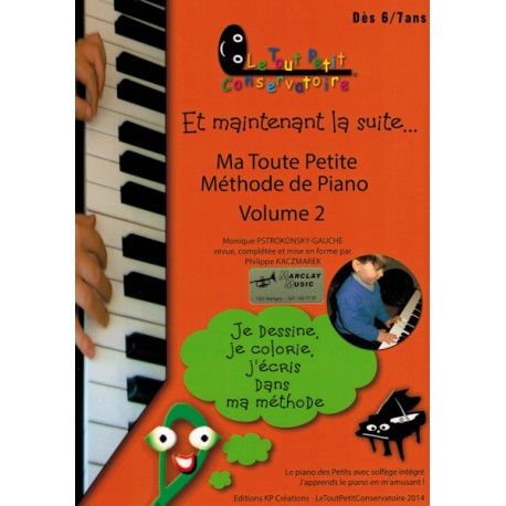 Ma Toute Petite Méthode de Piano vol. 2