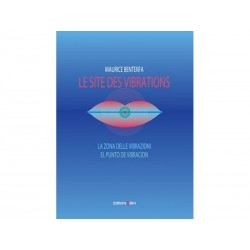 Site des Vibrations (le) - Maurice Benterfa
