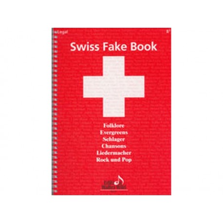 Swiss Fake Book - Sib (Bb) - 100 chansons connues