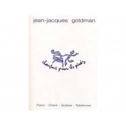 Goldman Jean-Jacques - Chansons pour les pieds