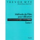 Méthode Flûte Trav.  Vol. 1-  Trevor Wye