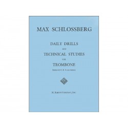 Daily Drills & Studies - Trombone - Schlossberg Max