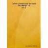Cahier d'exercices de base Trompette (Cornet) vol. 2