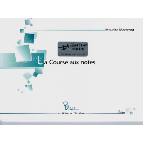 La course aux notes - Martenot
