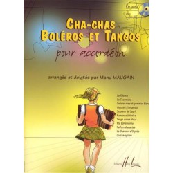 Cha-Chas, Boléros et Tangos + CD - pour accordéon et piano