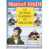 Guitare classique en tablatures (la) - Marcel Dadi 
