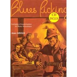 Blues picking + CD - Exemples d´improvisation en blues acoustique