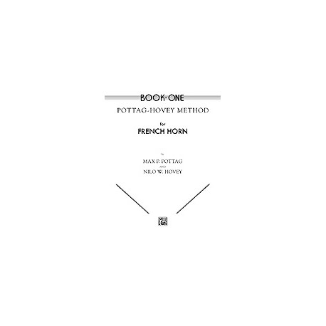 Pottag-Hovey Method for French Horn - Book I - ACTION