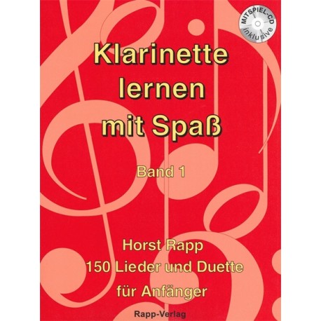 Klarinette Lernen mit Spass Vol. 1 - Horst Rapp