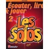 Ecouter lire & jouer 2 - Solos - Clarinette