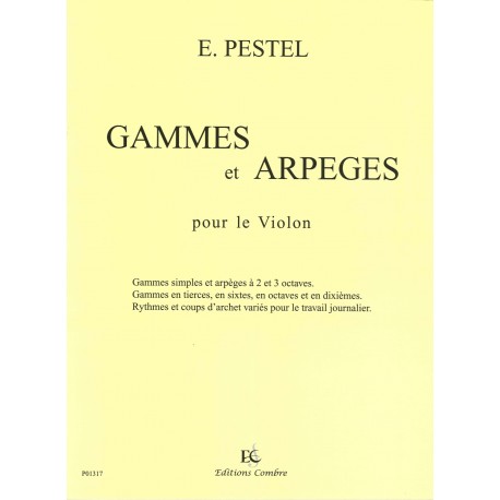 Gammes et Arpèges - Violon - E. Pestel