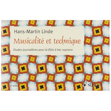 Musicalite et technique - Linde - Flûte Soprano