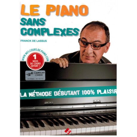 Le piano sans complexes - Méthode