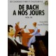 De Bach a nos jours Vol 1B - Piano