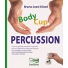 Body cup percussion + CD + DVD