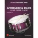 Apprendre & Jouer de la caisse-claire vol. 1