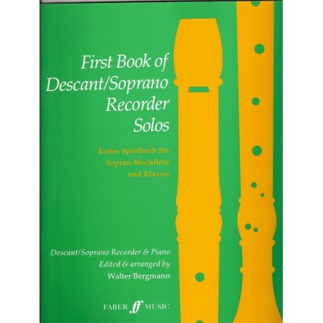 First Book of Descant/Soprano Recorder Solos - Faber