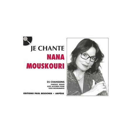 Nana Mouskouri - je chante - 25 chansons