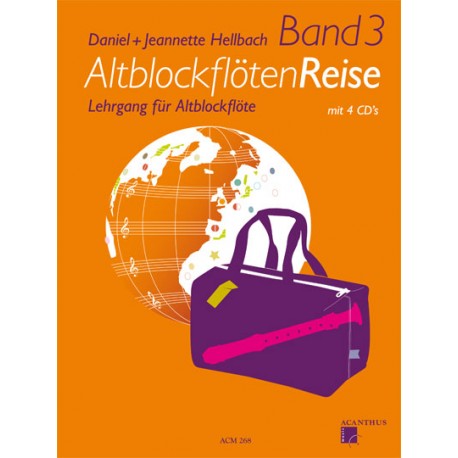 AltblockflötenReise Band 3 avec 4 CD's