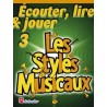 Écouter, Lire & Jouer 3 - Les Styles Musicaux