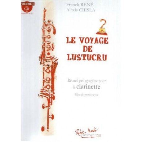 Le voyage de Lustucru - Clarinette