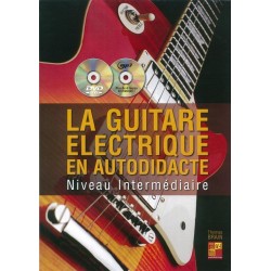 La Guitare Electrique en Autodidacte Vol 2 - Méthode