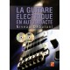 La Guitare Electrique en Autodidacte Vol 1 - Méthode