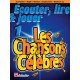 Les Chansons Célèbres - Ecouter, Lire & Jouer - Sib