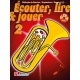 Ecouter, Lire & Jouer Vol. 2 - Baryton / Euphonium 