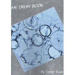 My Drum Book - Tom Even - Méthode Batterie