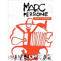Treize  la douzaine - Marc Perrone - méthode acc diato