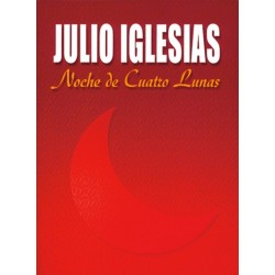 Noche de Cuatro Lunas - Julio Iglesias