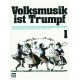 Volksmusik ist Trumpf I