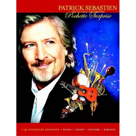 Patrick Sébastien et le coll Orchestra - ACTION