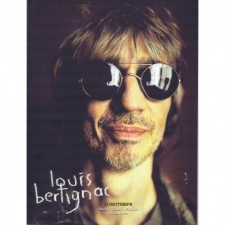 Louis Bertignac - Longtemps