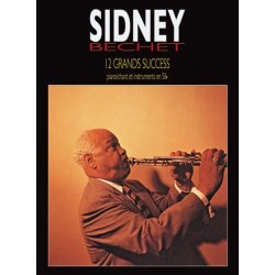 Sidney Bechet - 12 Grands Succès - Piano/chant / instr. Sib
