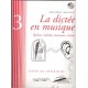 La dictée en musique + CD