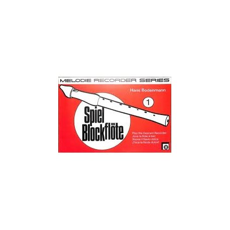Spiel Blockflöte vol. 1