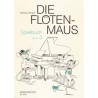 Die Flöten-Maus band 3 - flûte traversière